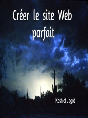 cover image of Créer le site Web parfait